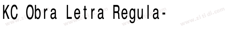 KC Obra Letra Regula字体转换